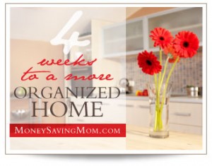 4 Weeks to a More Organized Home