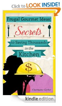 Secrets to Saving Thousands in the Kitchen