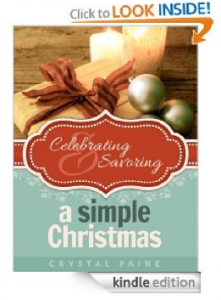 Celebrating & Savoring a Simple Christmas