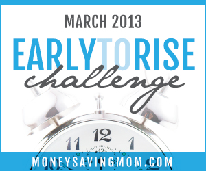 http://moneysavingmom.com/wp-content/uploads/2013/02/early-to-rise.jpg