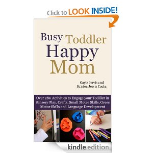 Busy Toddler Happy Mom