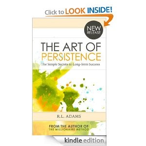 The Art of Persistence – The Simple Secrets to Long-Term Success - See more at: http://ereadergirl.com/#sthash.kEDwMPvh.dpuf