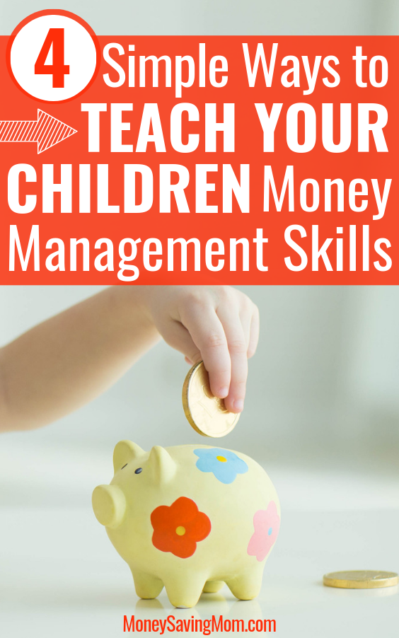 4 Simple Ways to Teach Your Children Money Management Skills