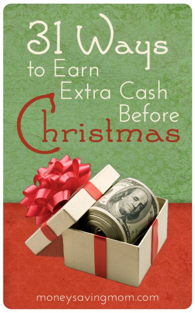 31 Ways to Earn Extra Cash Before Christmas