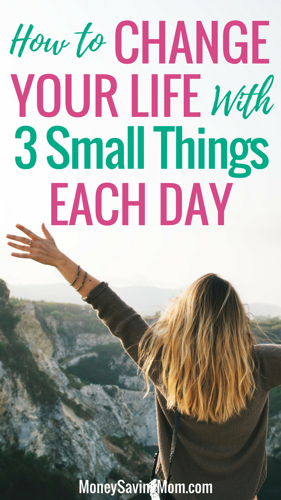 Change your life by doing 3 simple things each day! I LOVE this practical advice!