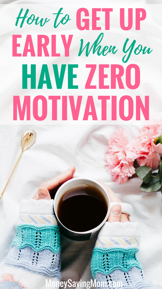 Do you want to get up earlier each morning but can't find the motivation? Read this!!