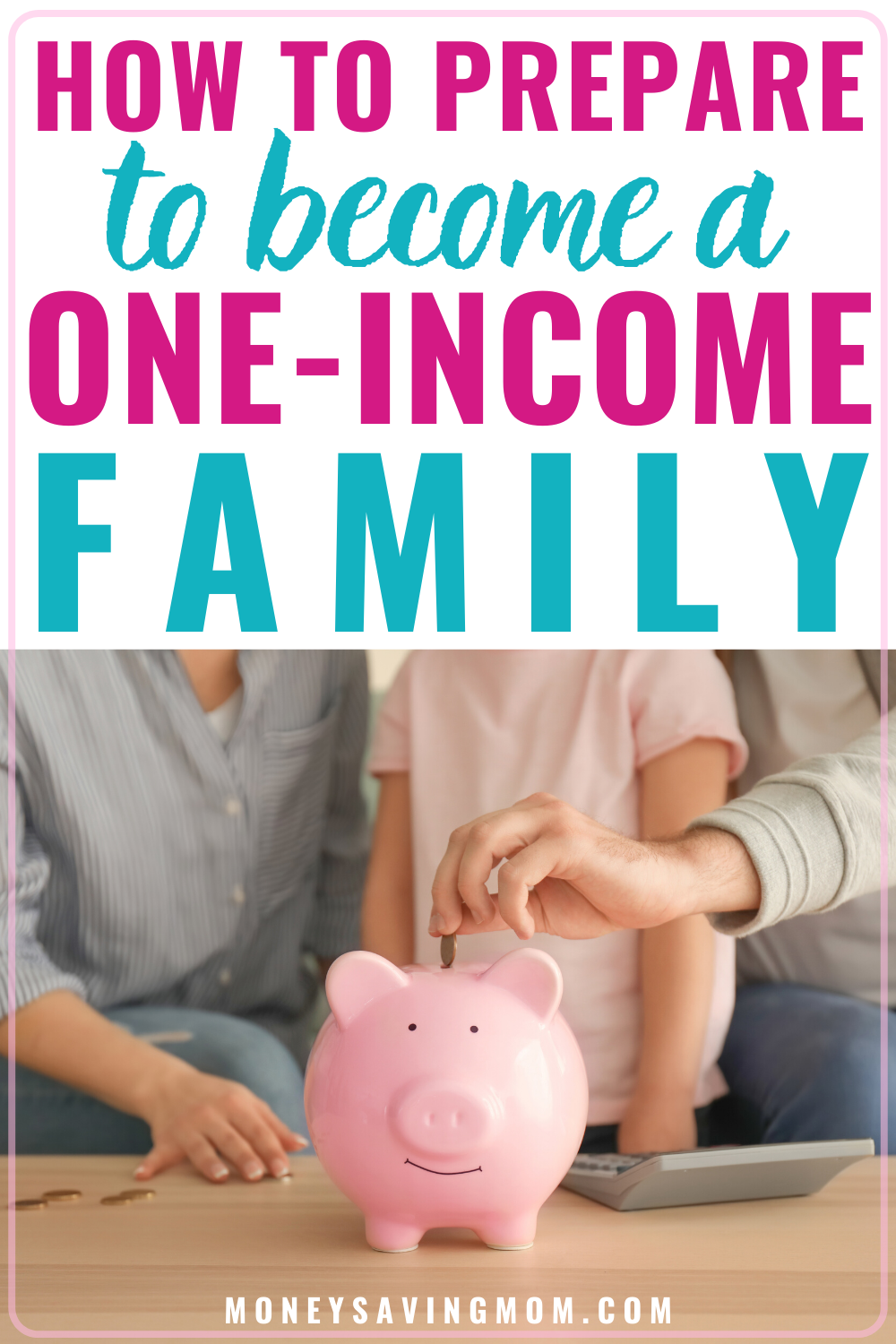 how to prepare to be a one-income family