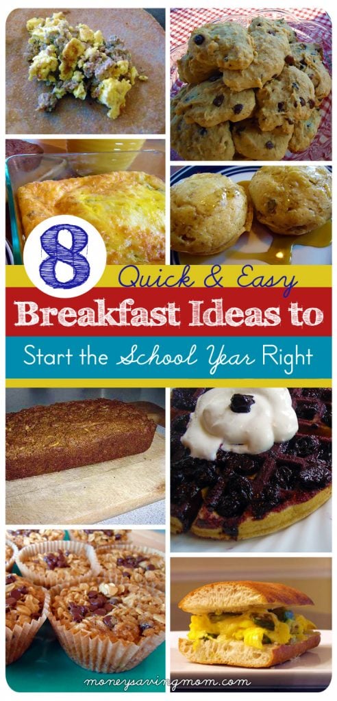 8 Quick and Easy Breakfast Ideas to Start the School Year Right