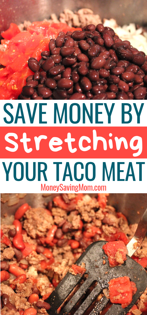 Save Money By Stretching Your Taco Meat!