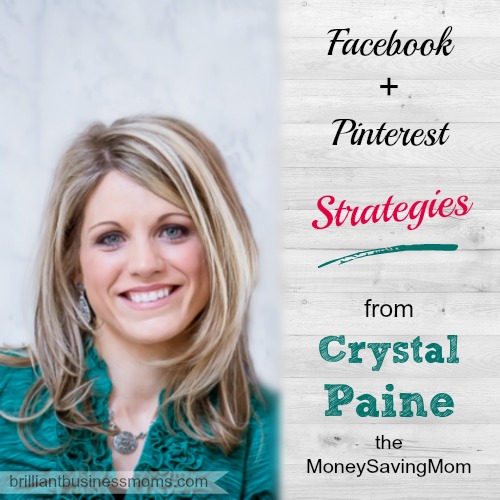 crystal-paine-moneysavingmom-facebook-pinterest-strategies-revealed