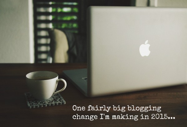 One blogging change I'm making in 2015
