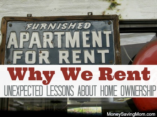 why we rent