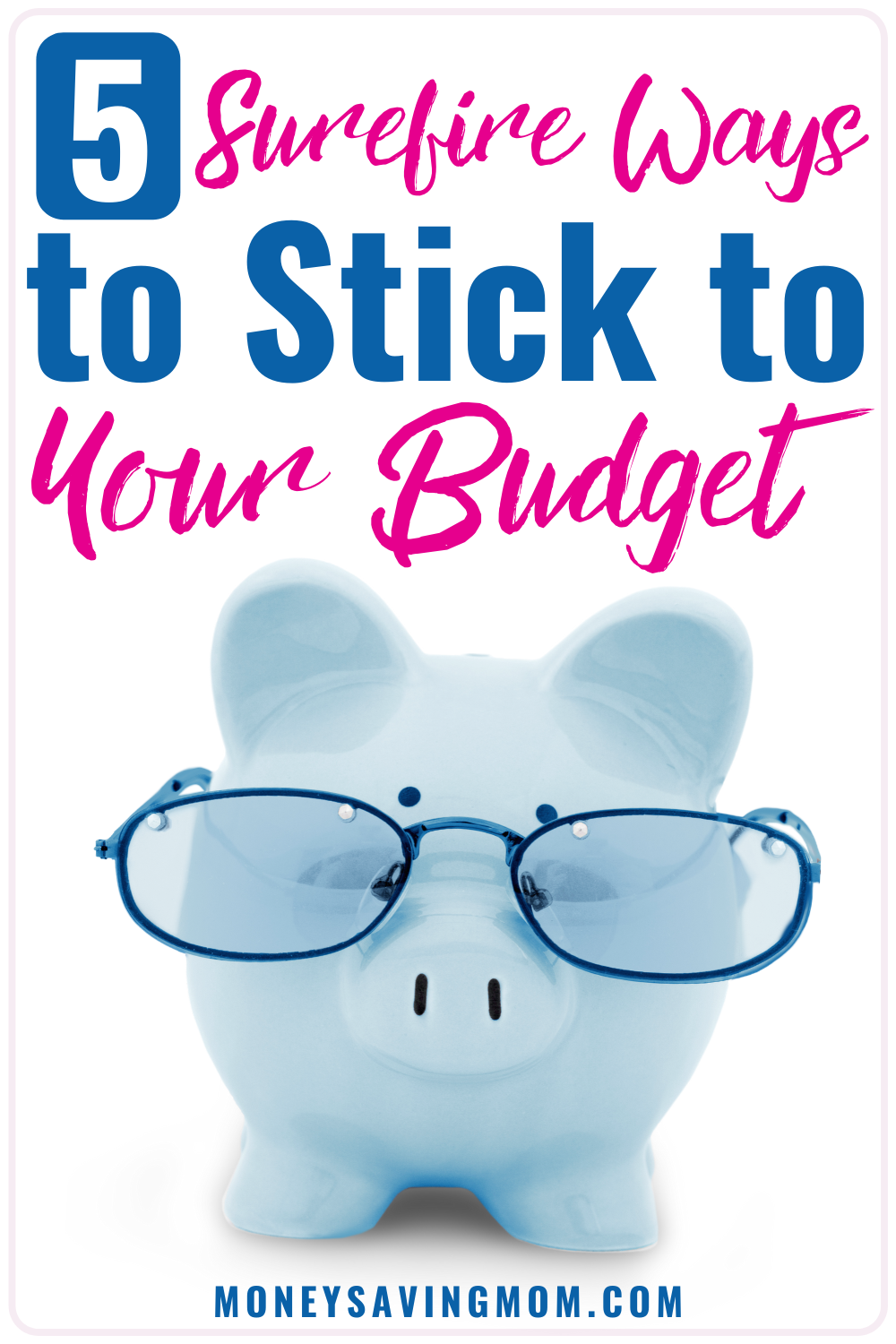 How to Stick to Your budget