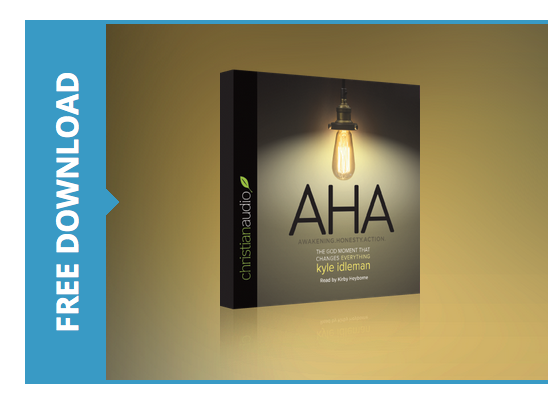 Free copy of AHA by Kyle Idleman -- audiobook