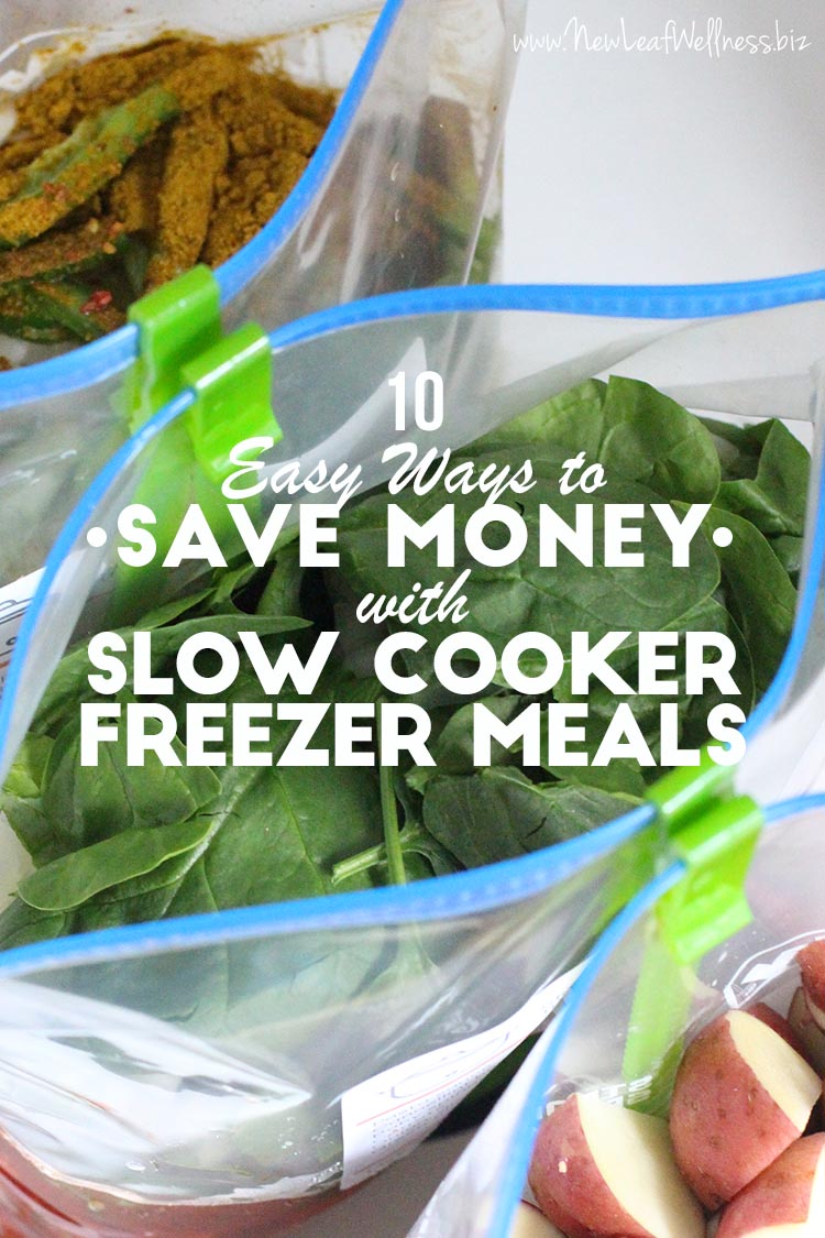 10 Easy Ways to Save Money with Slow Cooker Freezer Cooking