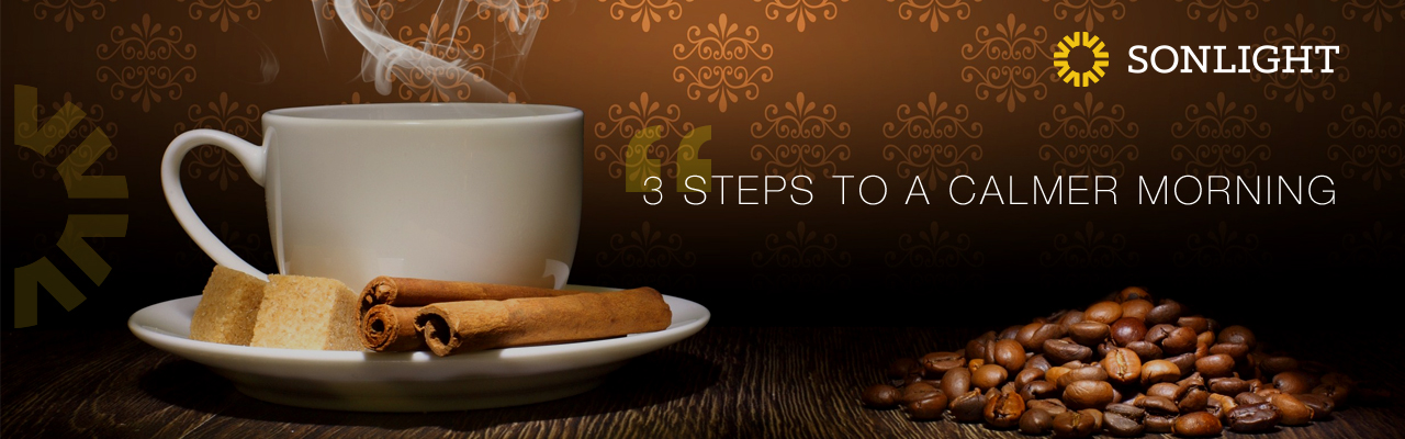 3 Steps to a Calmer Morning