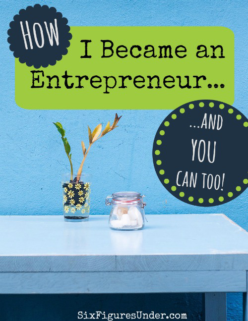 How I Became an Entrepreneur