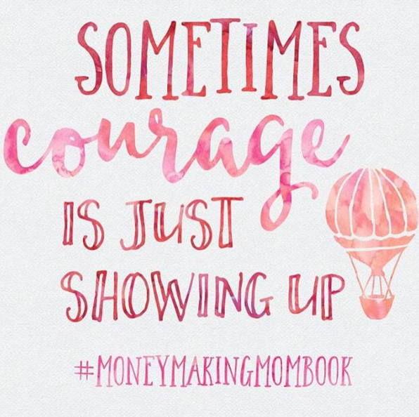 Sometimes, Courage is Just Showing Up