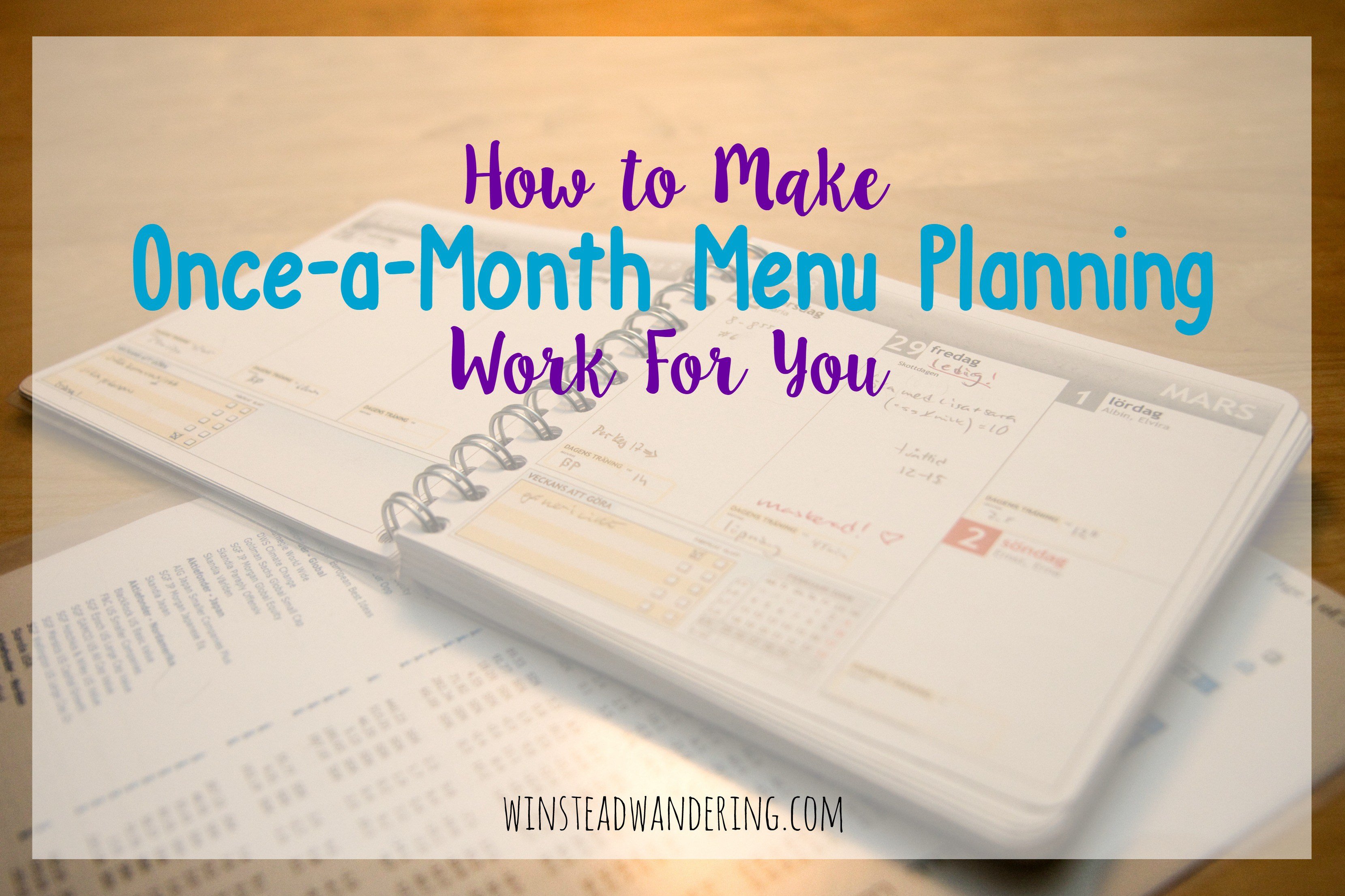 How to Make Once-a-Month Menu Planning Work for You