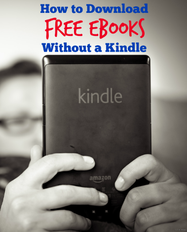 How to Download FREE Ebooks Without a Kindle