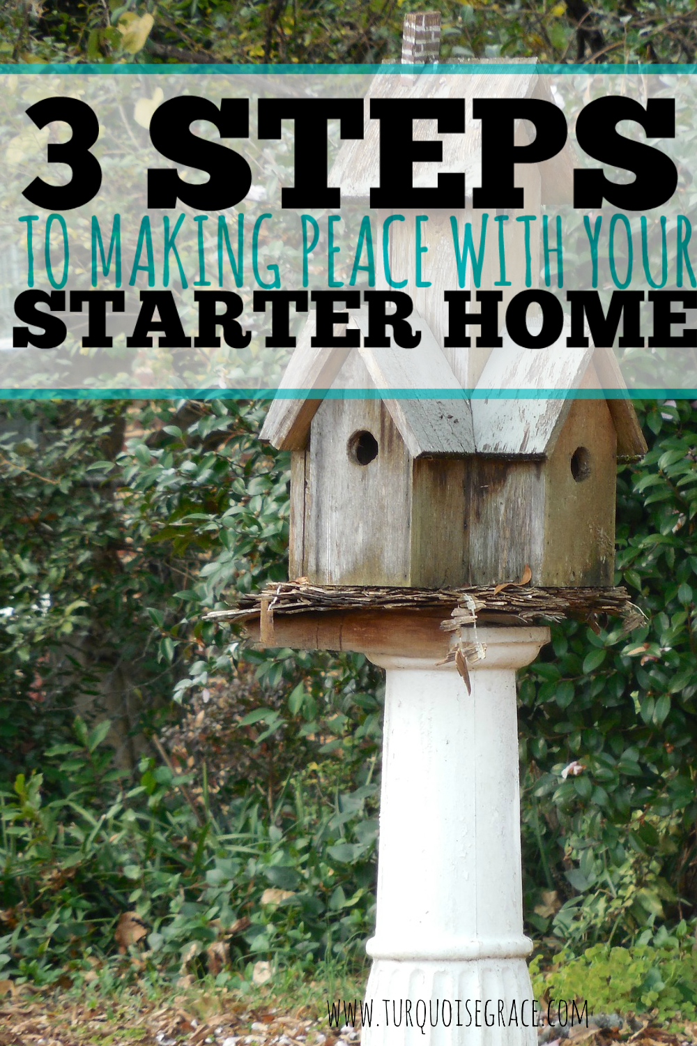 3-Steps-to-Making-Peace-with-your-Starter-Home