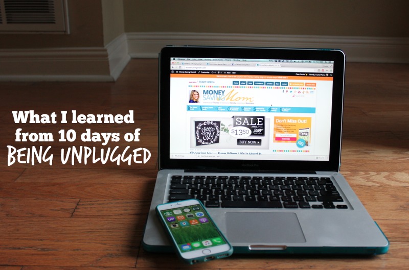 What I Learned From 10 Days of Being Unplugged