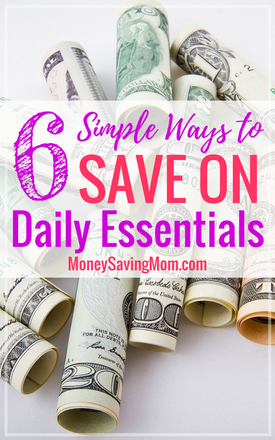Save on the daily essentials with these 6 simple tips -- no coupons required!!