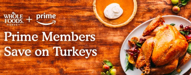 mazon Prime Members: Save up to 20% on a Whole Turkey at Whole Foods