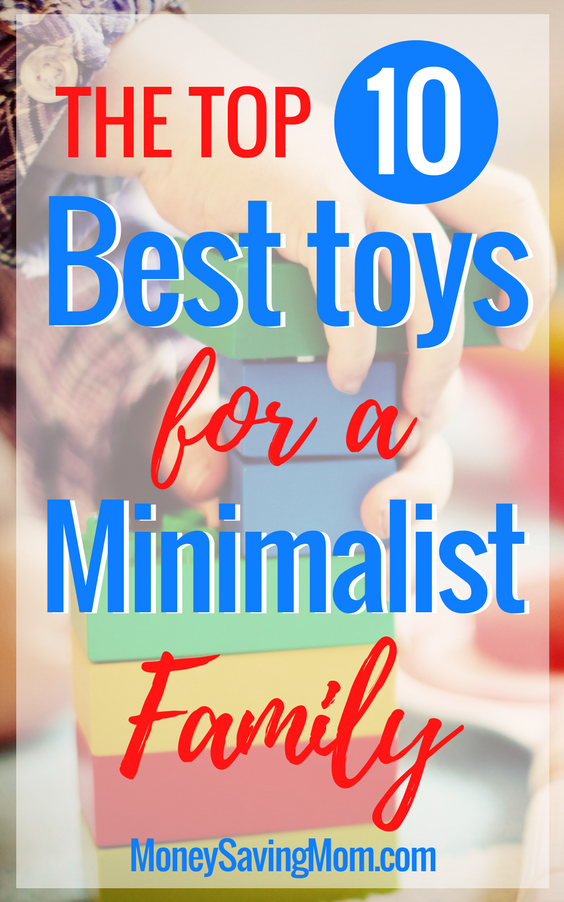 How to be a minimalist and still let your kids have toys. This is a great list of intentional toys that promote creativity and can be used over and over again!
