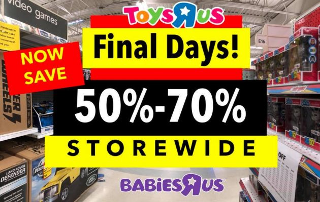 Toys R Us/Babies R Us: Closing Sale = 50%-70% off Entire Store