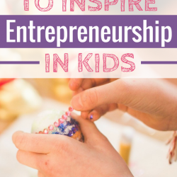 Want to encourage your kids to be entrepreneurs? Check out these 6 simple secrets to do just that!
