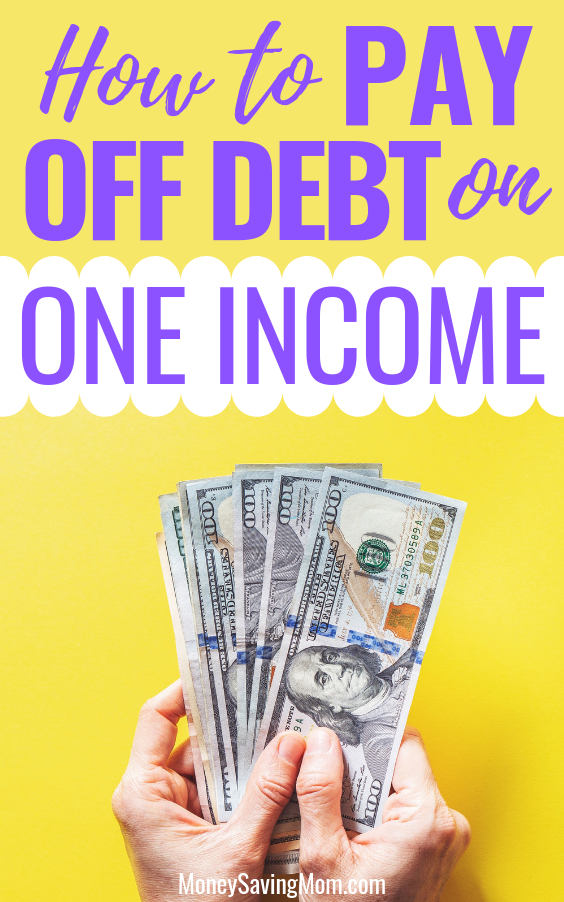 How to Pay Off Debt on One Income