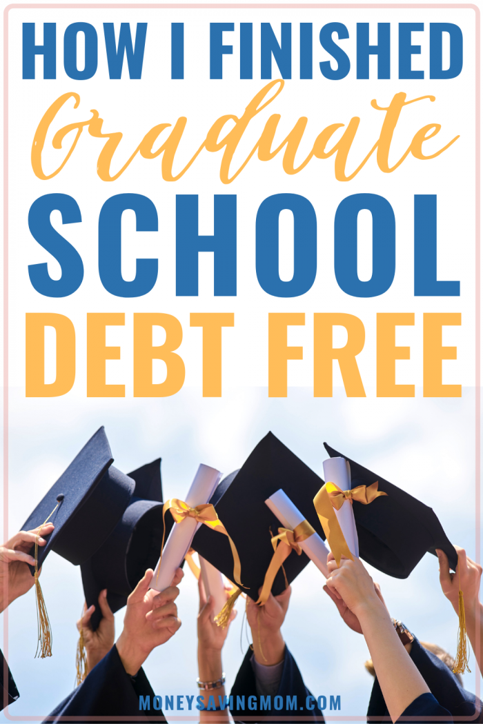 How to finish graduate school debt-free