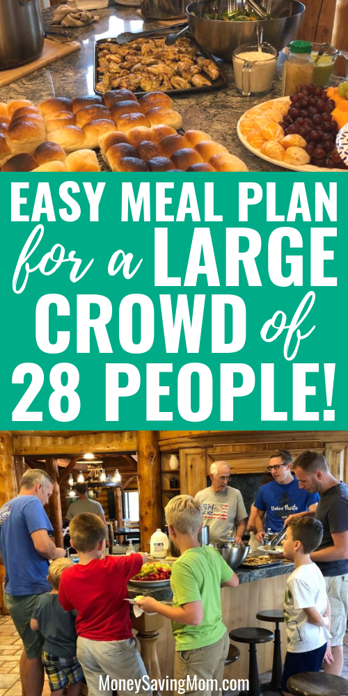 Easy Meal Plan for a Crowd of People