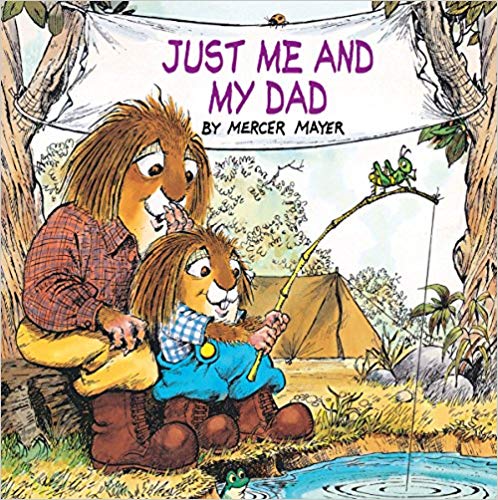 Just Me and My Dad (Little Critter) Paperback