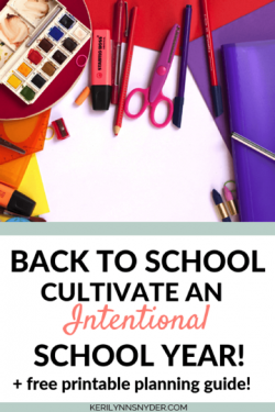 Free Printable Intentional School Year Guide