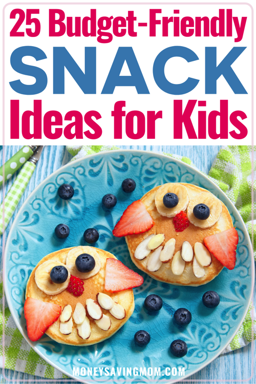 easy snacks for kids on a budget