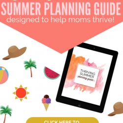 Thriving Summer Planning Guide