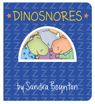Dinosnores Board Book