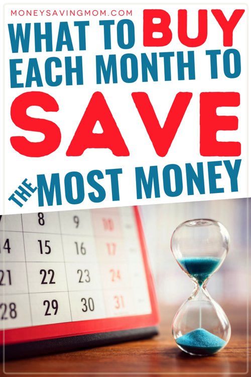 what to buy each month of the year to save money
