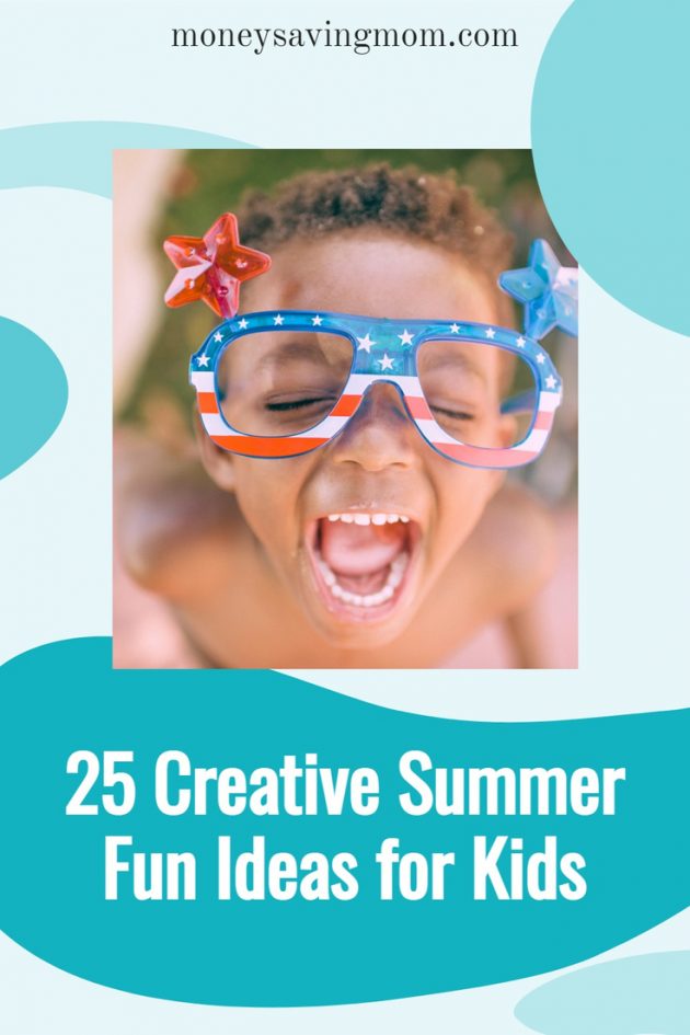 creative summer fun ideas for kids