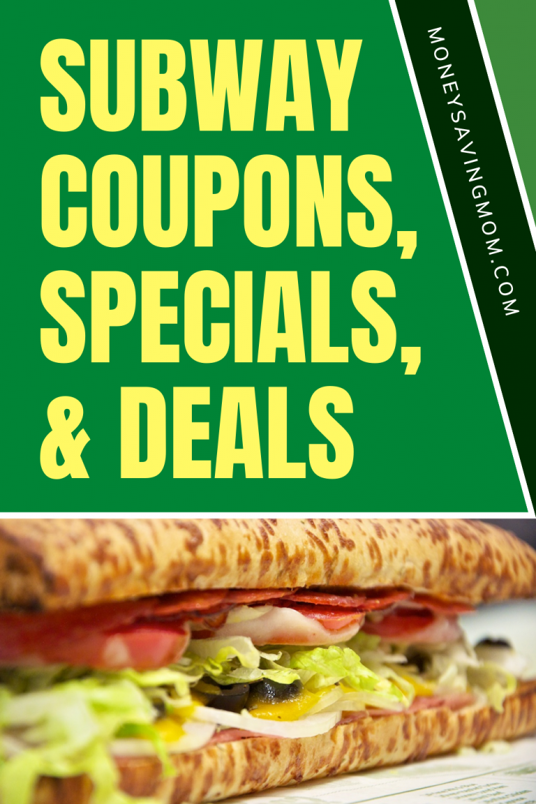 Subway Specials Money Saving Mom®