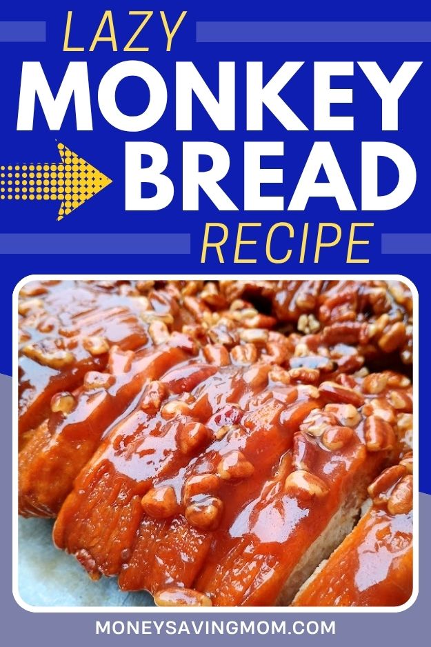 Easy Lazy Monkey Bread Recipe (With Canned Biscuits!)