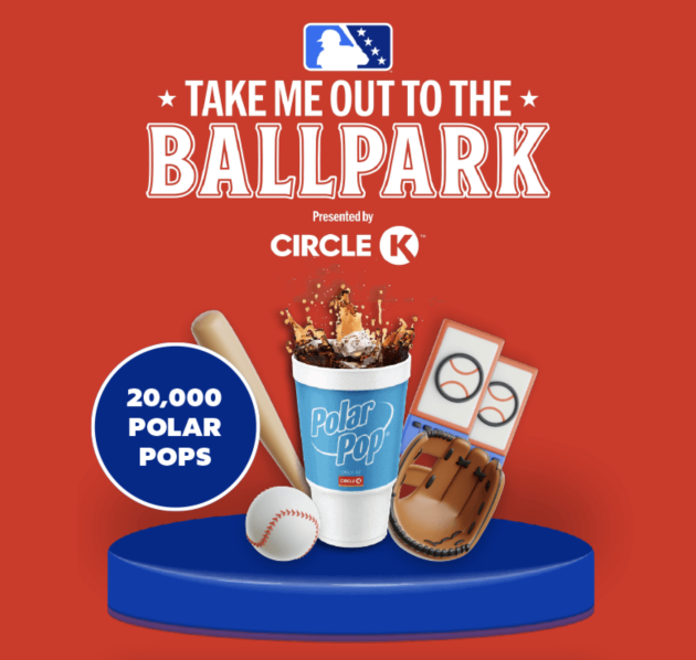 Circle K “Take Me Out to the Ballpark” Instant Win Game (Over 20K Winners!)