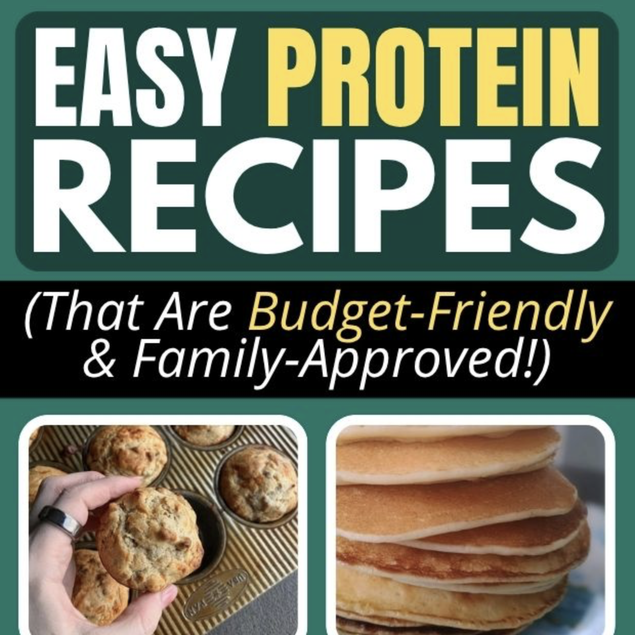 Easy Protein Recipes (That Are Budget-Friendly & Family-Approved!) Easy Protein Recipes (That Are Budget-Friendly & Family-Approved!)