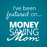 Featured on MoneySavingMom.com